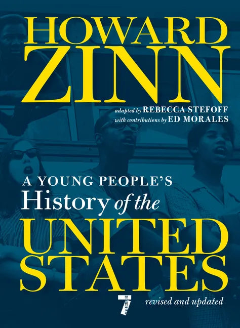 A Young People's History of the United States: Revised and Updated - Hardcover
