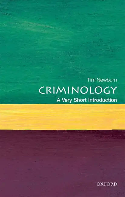 Criminology: A Very Short Introduction - Paperback