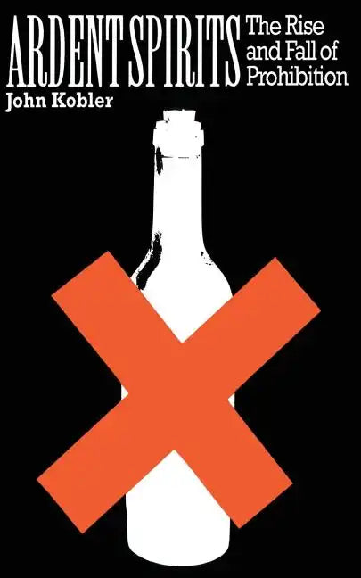 Ardent Spirits PB - Paperback