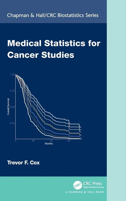 Medical Statistics for Cancer Studies - Hardcover
