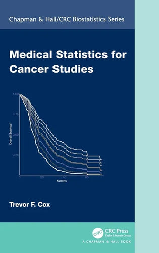Medical Statistics for Cancer Studies - Hardcover