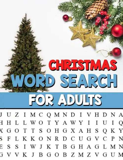 Christmas Word Search For Adults: Large Print Christmas Word Search Puzzle Book For Adults - Perfect Gift for Christmas Exercise your Brain and fill y - Paperback