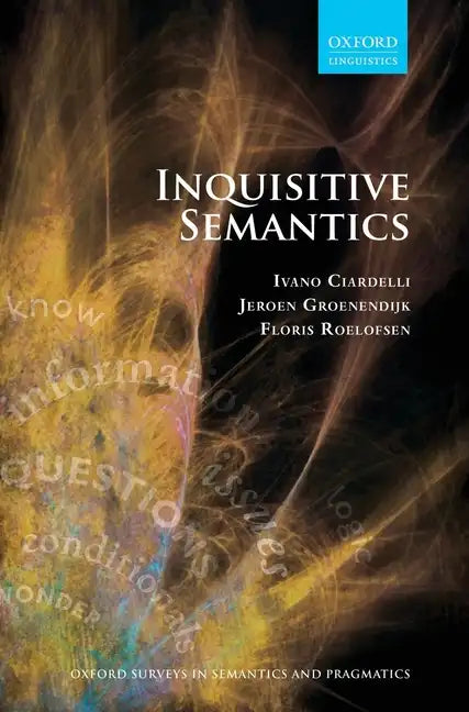 Inquisitive Semantics - Hardcover