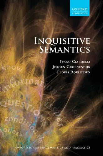 Inquisitive Semantics - Hardcover