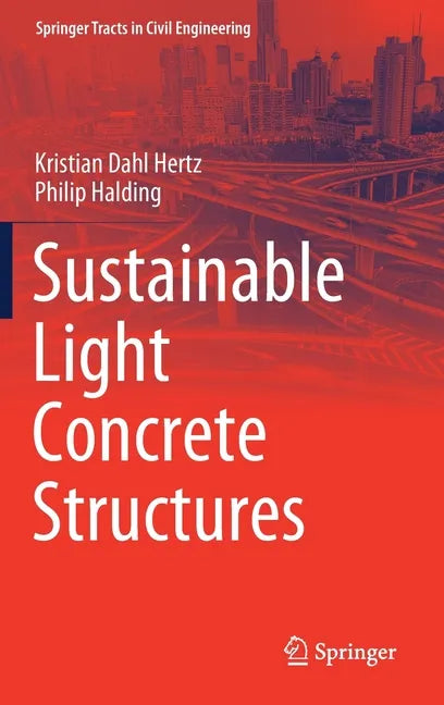 Sustainable Light Concrete Structures - Hardcover