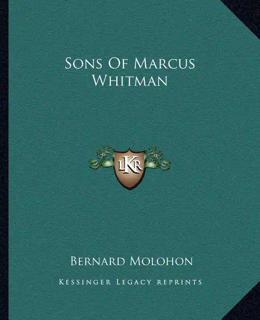 Sons Of Marcus Whitman - Paperback