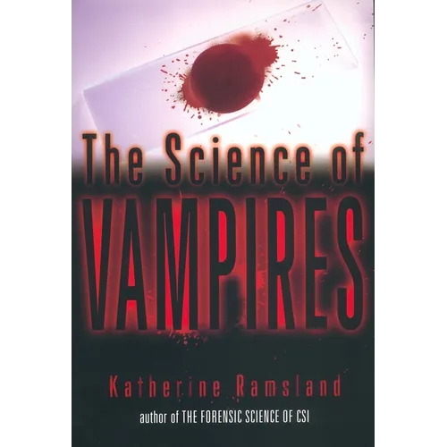 The Science of Vampires - Paperback
