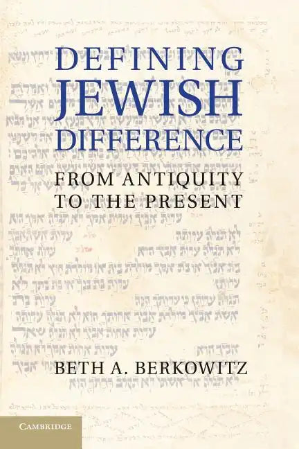 Defining Jewish Difference: From Antiquity to the Present - Paperback