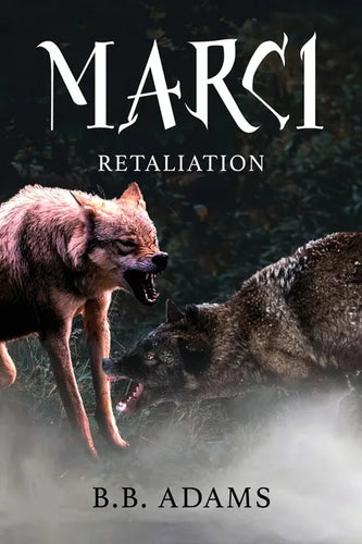 Marci: Retaliation - Paperback