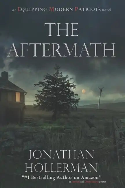 Emp: Equipping Modern Patriots: The Aftermath - Paperback