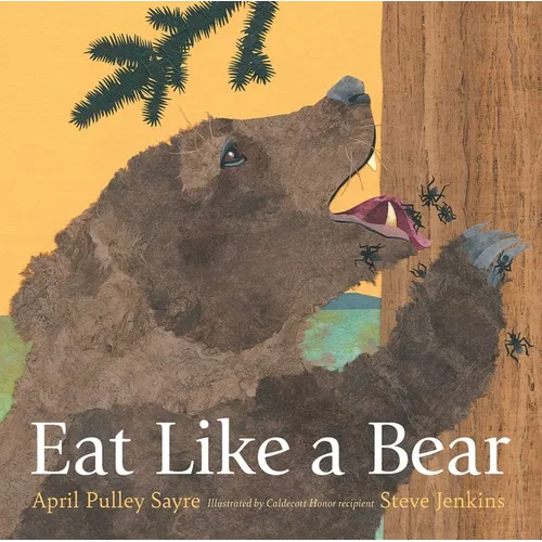 Eat Like a Bear - Hardcover