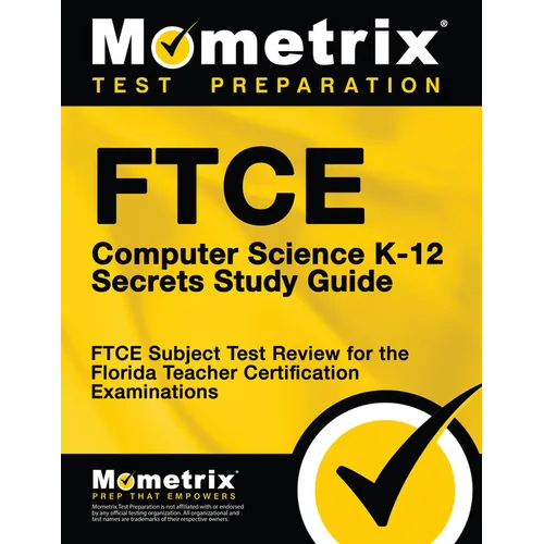 FTCE Computer Science K-12 Secrets Study Guide: FTCE Test Review for the Florida Teacher Certification Examinations - Paperback