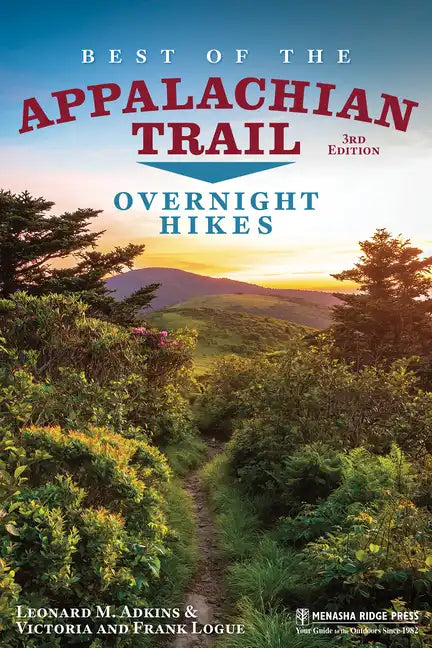 Best of the Appalachian Trail: Overnight Hikes - Paperback