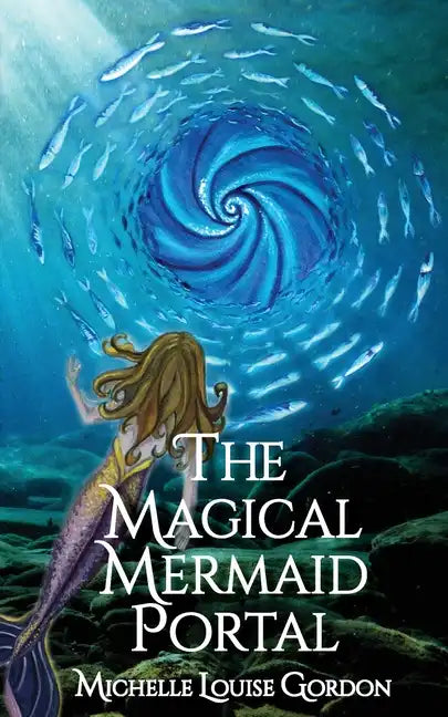 The Magical Mermaid Portal - Paperback
