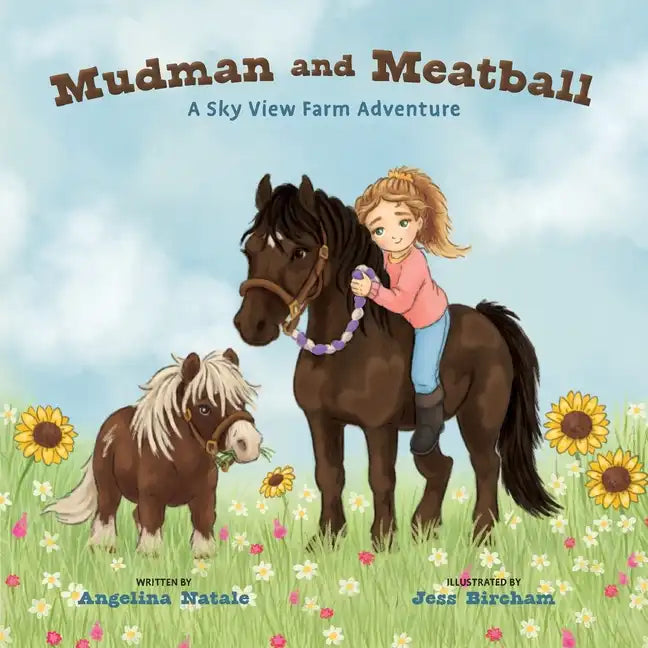 Mudman and Meatball, A Sky View Farm Adventure - Paperback