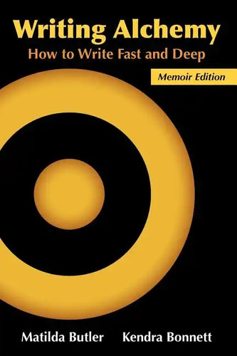 Writing Alchemy: How to Write Fast and Deep - Paperback