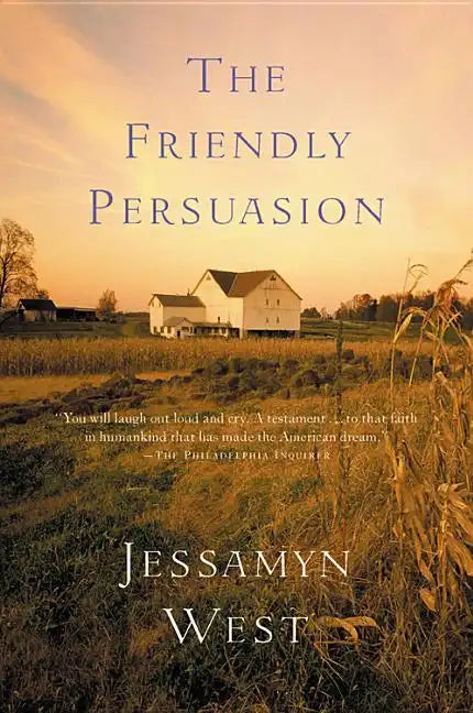 The Friendly Persuasion - Paperback