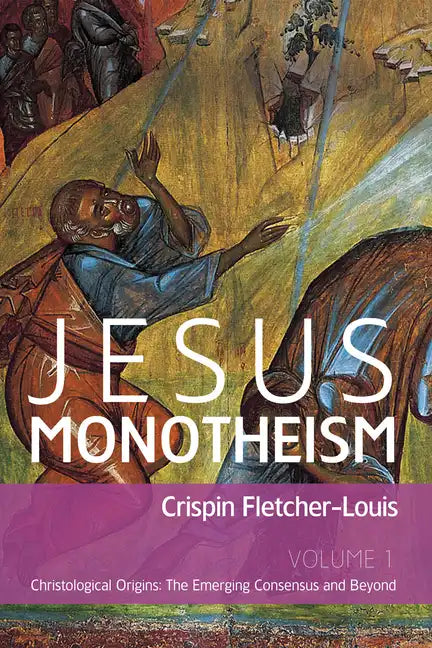 Jesus Monotheism - Hardcover