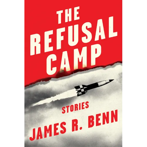 The Refusal Camp: Stories - Paperback