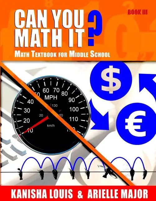 Can You Math It? Book III: Math Textbook for Middle School - Paperback