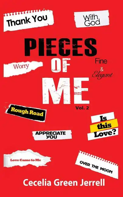 Pieces Of Me: Volume II - Paperback