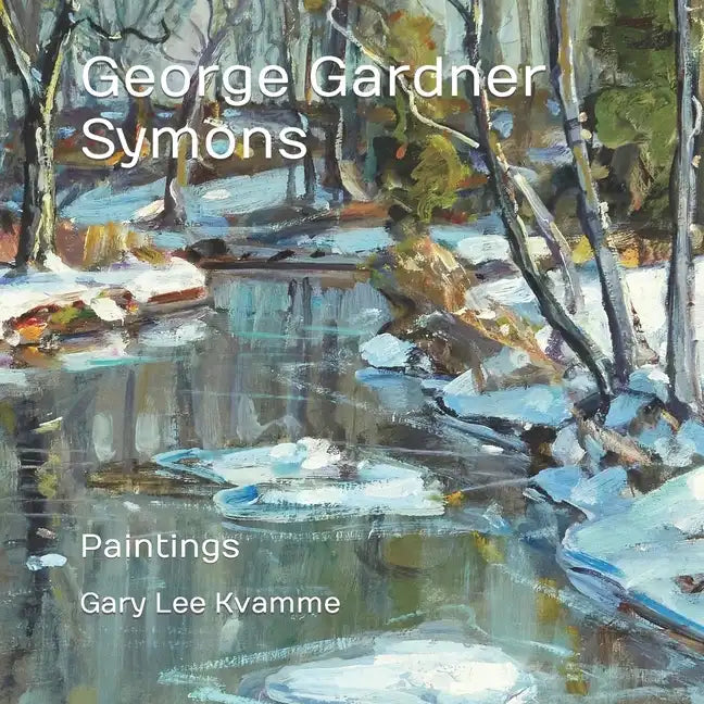 George Gardner Symons: Paintings - Paperback