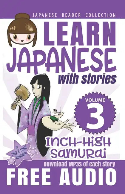 Japanese Reader Collection Volume 3: The Inch-High Samurai - Paperback