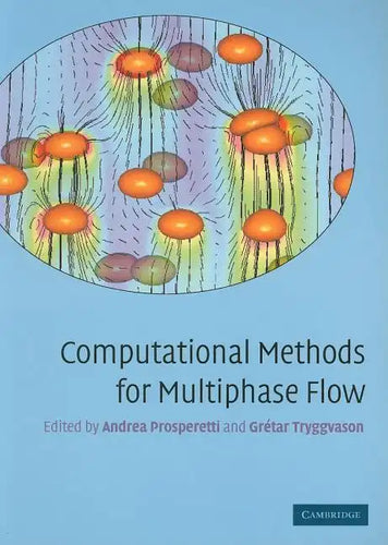 Computational Methods for Multiphase Flow - Paperback
