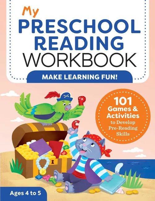 My Preschool Reading Workbook: 101 Games & Activities to Develop Pre-Reading Skills - Paperback