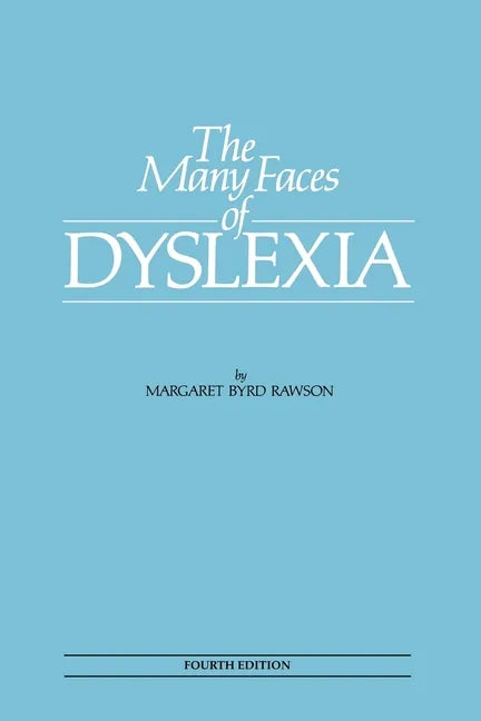 The Many Faces of Dyslexia - Paperback