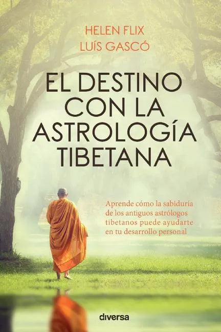 El destino con la astrología tibetana - Paperback