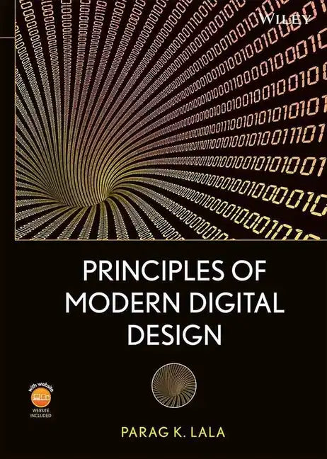Principles of Modern Digital Design [With DVD ROM] - Hardcover