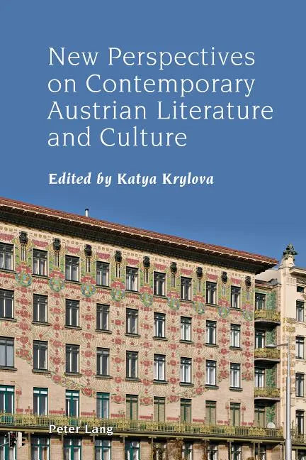 New Perspectives on Contemporary Austrian Literature and Culture - Hardcover