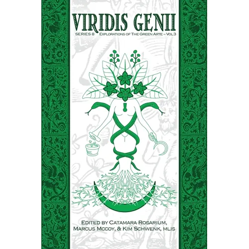Viridis Genii: Explorations of the Green Arte, Series 8, Vol 3 - Paperback