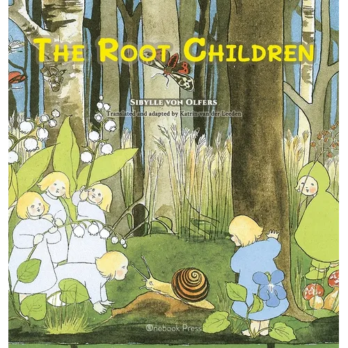 The Root Children - Hardcover