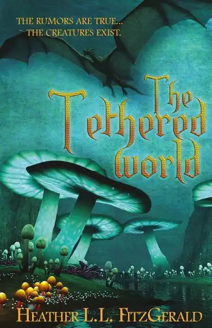 The Tethered World - Paperback