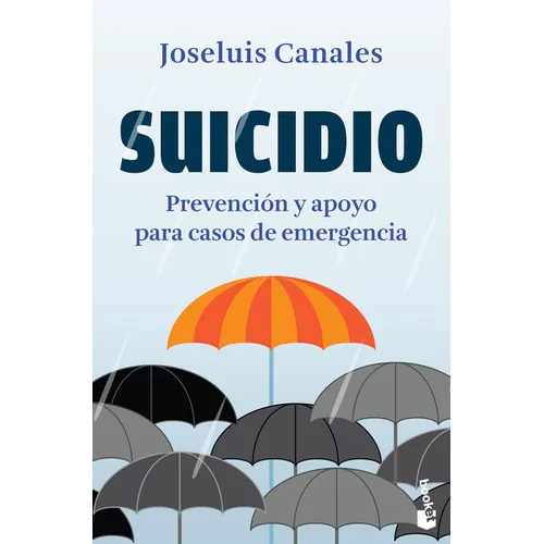 Suicidio: Prevención Y Apoyo Para Casos de Emergencia / Suicide - Paperback