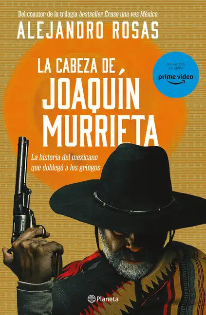 La Cabeza de Joaquín Murrieta - Paperback