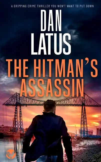 THE HITMAN'S ASSASSIN a gripping crime thriller you won't want to put down - Paperback