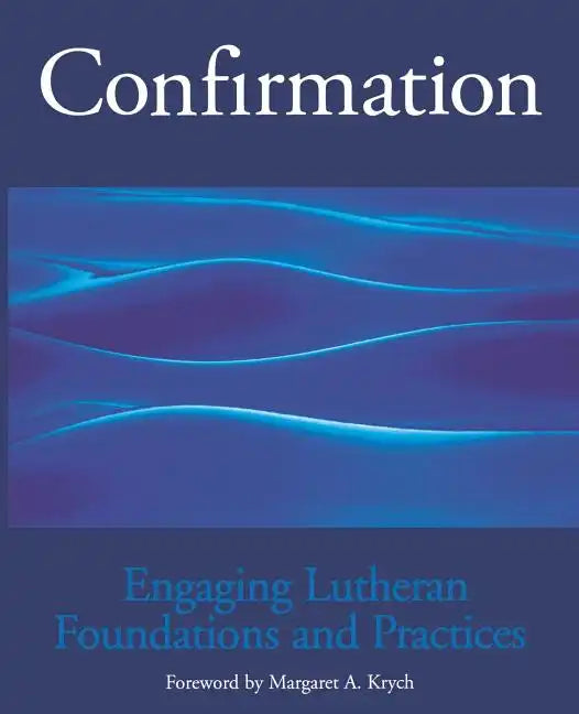 Confirmation Engaging Lutheran - Paperback