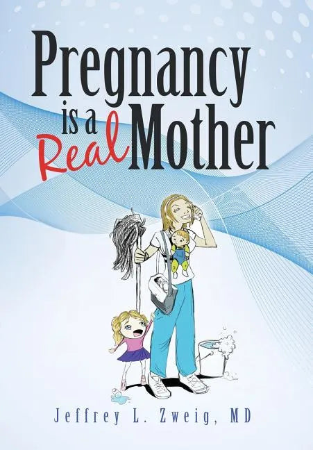 Pregnancy is a 