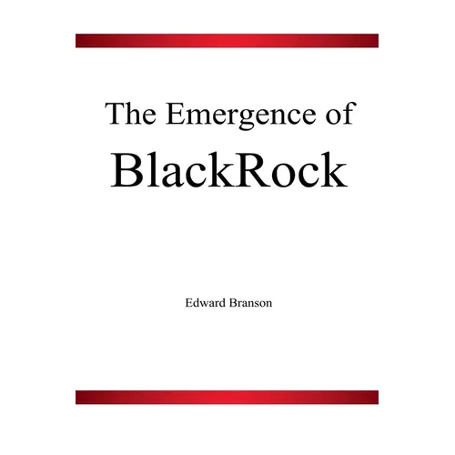 The Emergence of BlackRock - Paperback