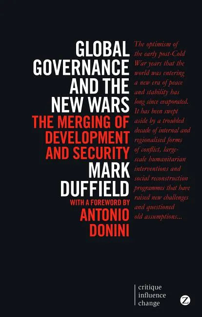 Global Governance and the New Wars: The Merging of Development and Security - Paperback
