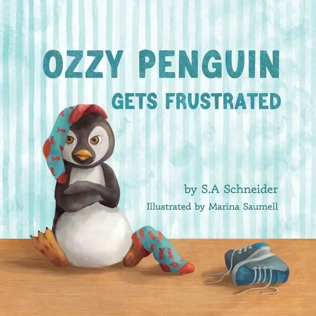 Ozzy Penguin Gets Frustrated - Paperback