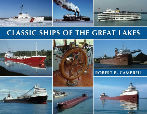 Classic Ships of the Great Lakes - Paperback