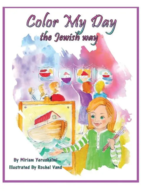 Color My Day The Jewish Way - Hardcover