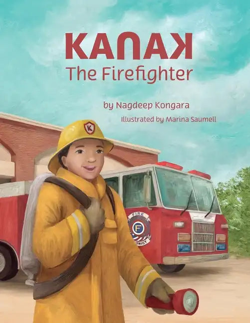 KanaK, The Firefighter - Paperback
