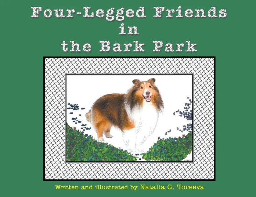 Four-Legged Friends in the Bark Park - Paperback