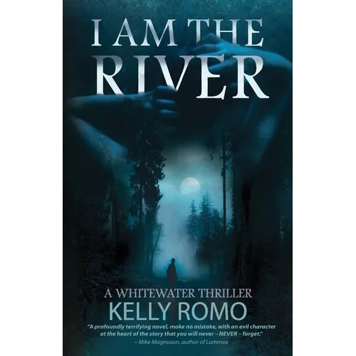I Am The River - Paperback