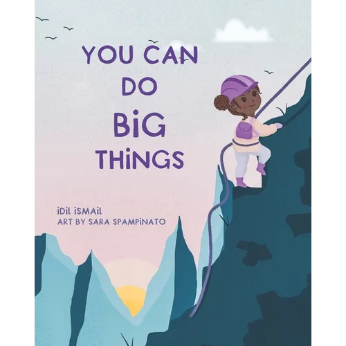 You Can Do Big Things - Paperback